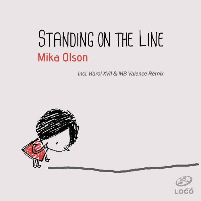 Powerplay: Mika Olson – Standing On The Line (Loco Records) // 19.12.2013