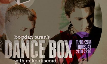 Dance Box ft. Mike Discoid & Gilen Degaar mix and Monsta interview // 11.09.2014