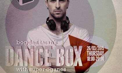 Dance Box feat. Super Oganes guest mix // 26.03.2015