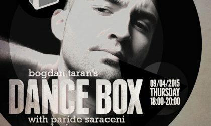 Dance Box feat. Paride Saraceni guest mix // 09.04.2015