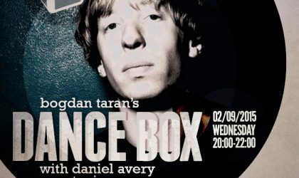 Dance Box feat. Daniel Avery guest mix // 02.09.2015