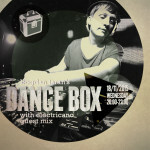 Dance Box feat. Electricano guest mix // 18.11.2015