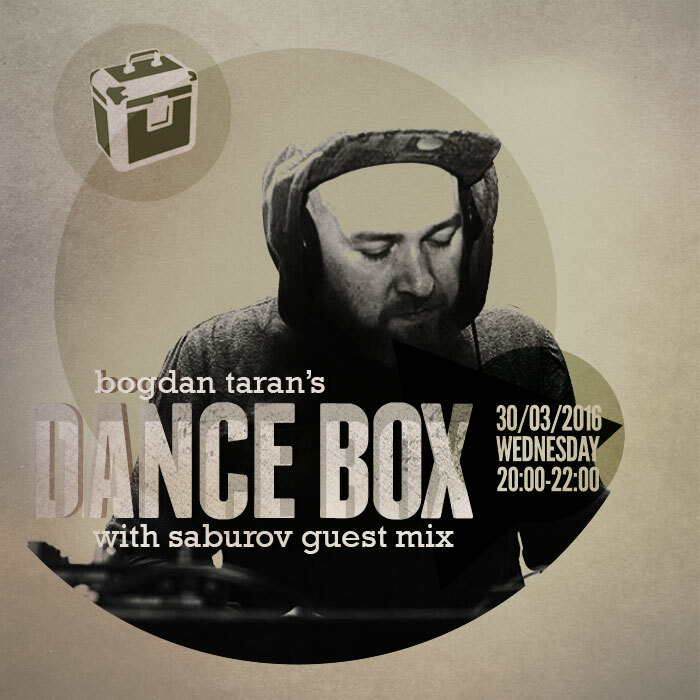 Dance Box with Saburov guest mix // 30.03.2016