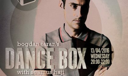 Dance Box with Seamus Haji guest mix & interview // 13.04.2016