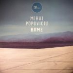 Mihai Popovicius - Home LP