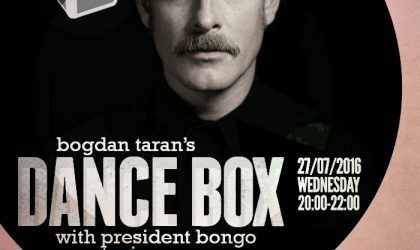 Dance Box with President Bongo guest mix // 27.07.2016