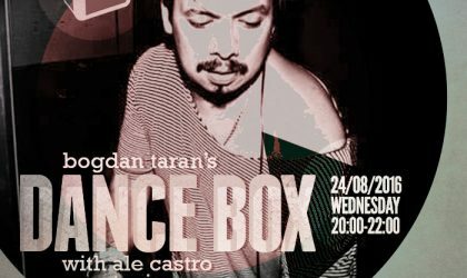 Dance Box with Ale Castro guest mix // 24.08.2016
