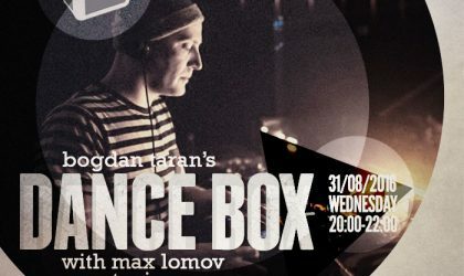 Dance Box with Max Lomov special mix // 31.08.2016