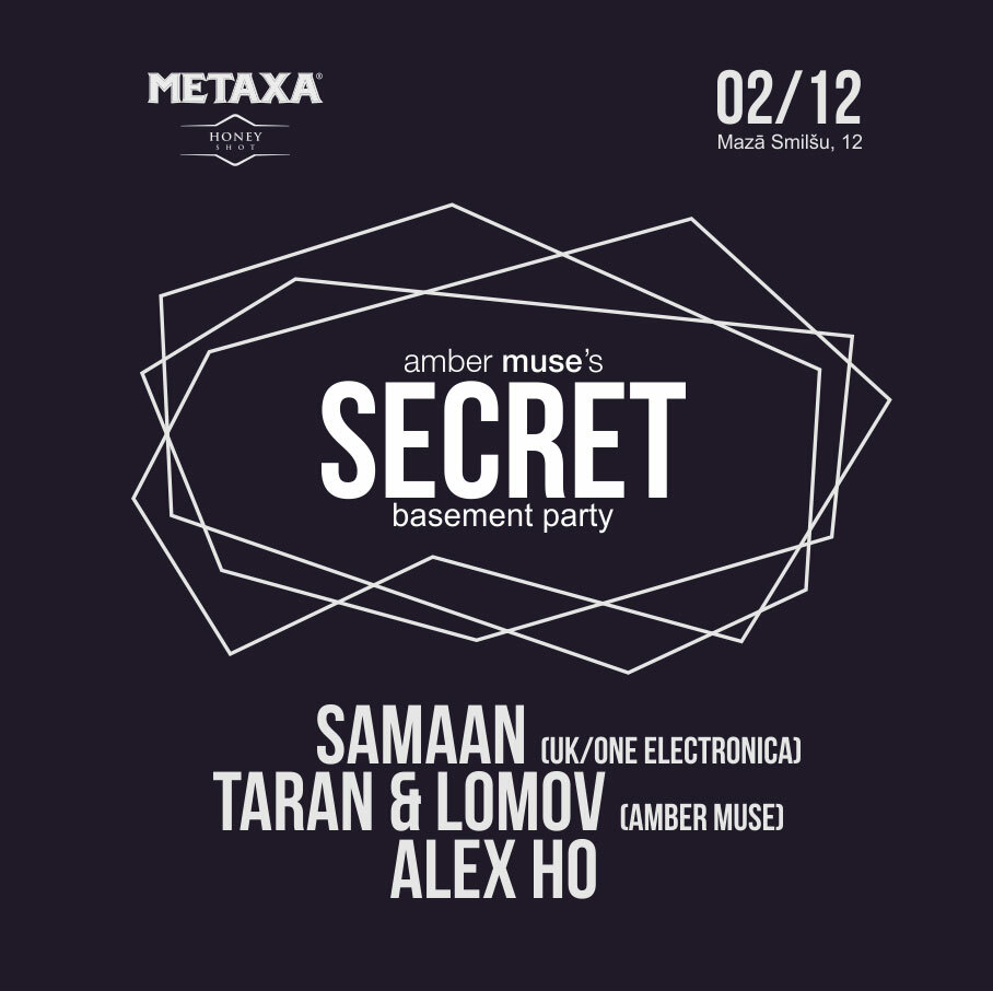 Samaan (UK) at Secret Basement Party / 02 Dec