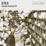 Kyka - System Overload EP