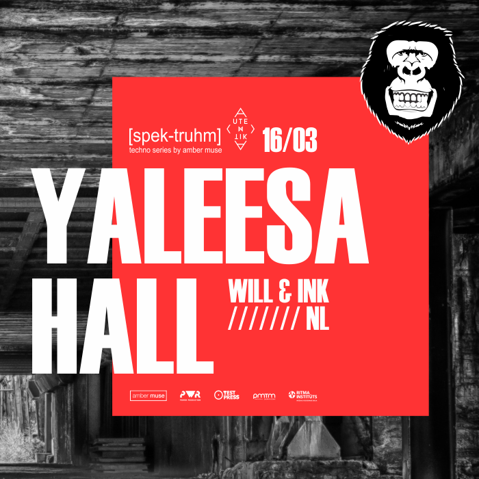 EVENT: Amber Muse’s [spek-truhm]: Yaleesa Hall (NL) / 16 Mar