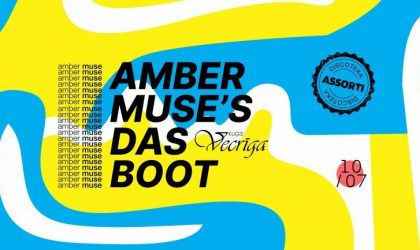 EVENT: Amber Muse’s Das Boot: Discoteka Assorti / 10 July