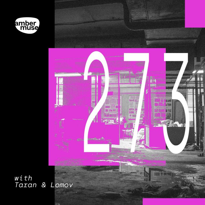 Amber Muse Radio Show #273 with Taran & Lomov // 18 Feb 2022