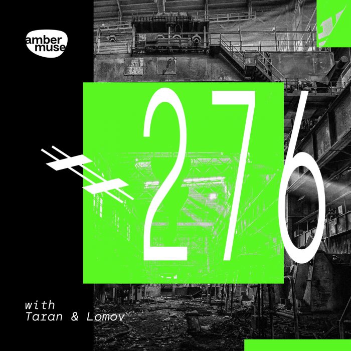 Amber Muse Radio Show #276 with Taran & Lomov // 18 Mar 2022