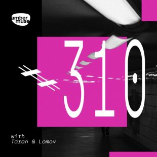 Amber Muse Radio Show #310 with Taran & Lomov // 18 Nov 2022