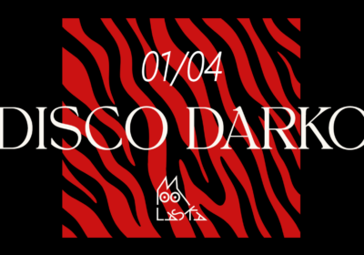 EVENT: Disco Darko 1st Anniversary @ Laska Bar / 1 Apr