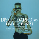 Pablo Bozzi at Disco Darko