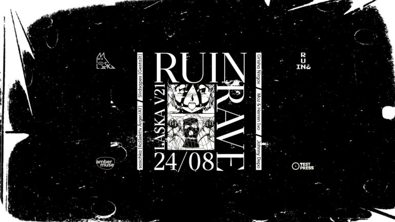 RUiN Rave