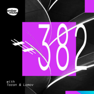 Amber Muse Radio Show #382 with Taran & Lomov // 13 Sep 2024