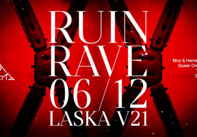 EVENT: RUiN Rave @ Laska V21 / 06 Dec