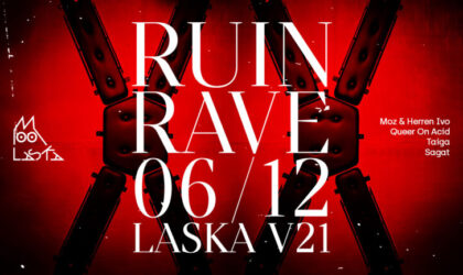 EVENT: RUiN Rave @ Laska V21 / 06 Dec