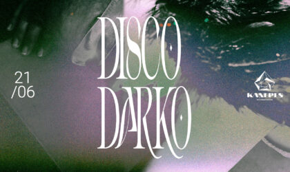 EVENT: Disco Darko x KKC/ 21 June