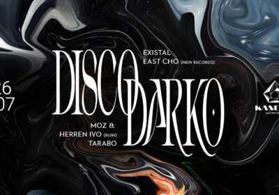 EVENT: Disco Darko x KKC/ 26 July