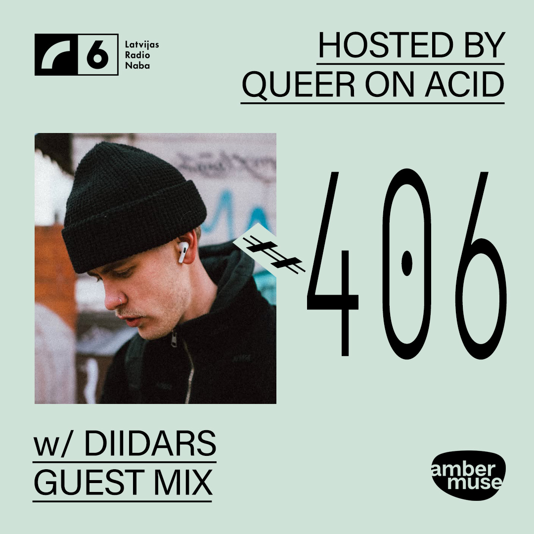 Amber Muse Radio #406: Queer On Acid + Diidars guest mix // 15 Aug 2025