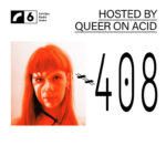 Amber Muse Radio #408: Queer On Acid + Freiya March guest mix