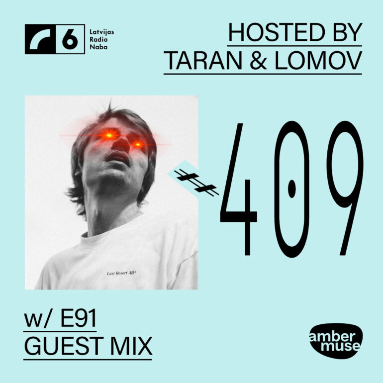 Amber Muse Radio #409: Taran & Lomov + E91 guest mix // 26 Sep 2025