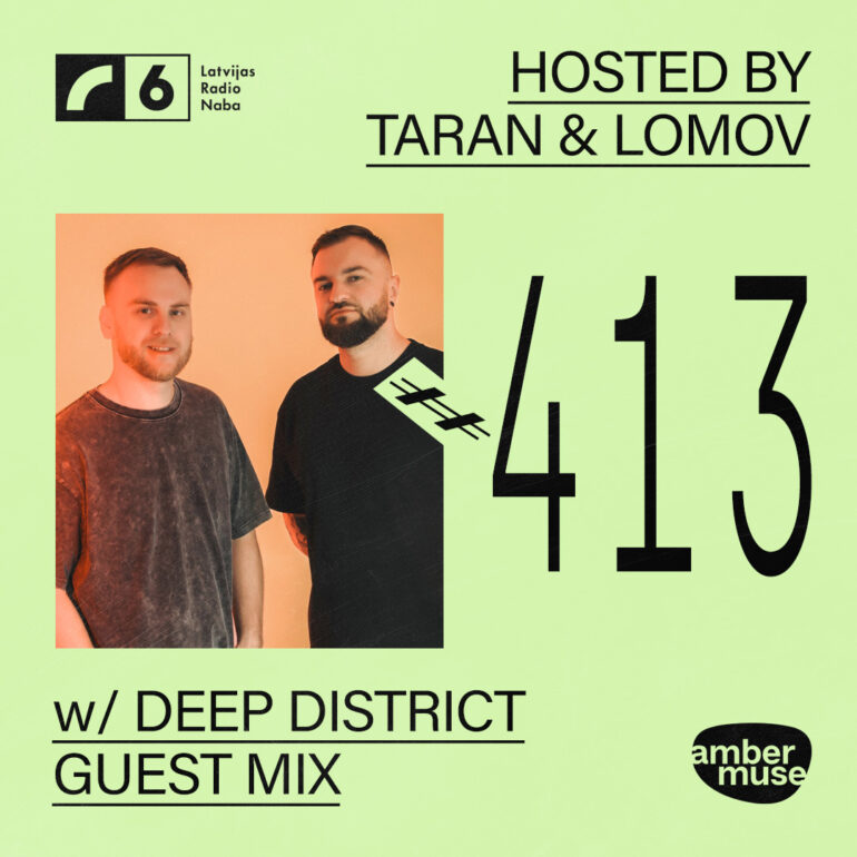 Amber Muse Radio #413: Taran & Lomov + Deep District guest mix // 28 Nov 2025