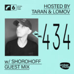 Amber Muse Radio #434: Taran & Lomov + Shorohoff guest mix // 09 Oct 2026