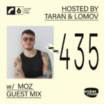 Amber Muse Radio #435: Taran & Lomov + mOZ guest mix // 23 Oct 2026