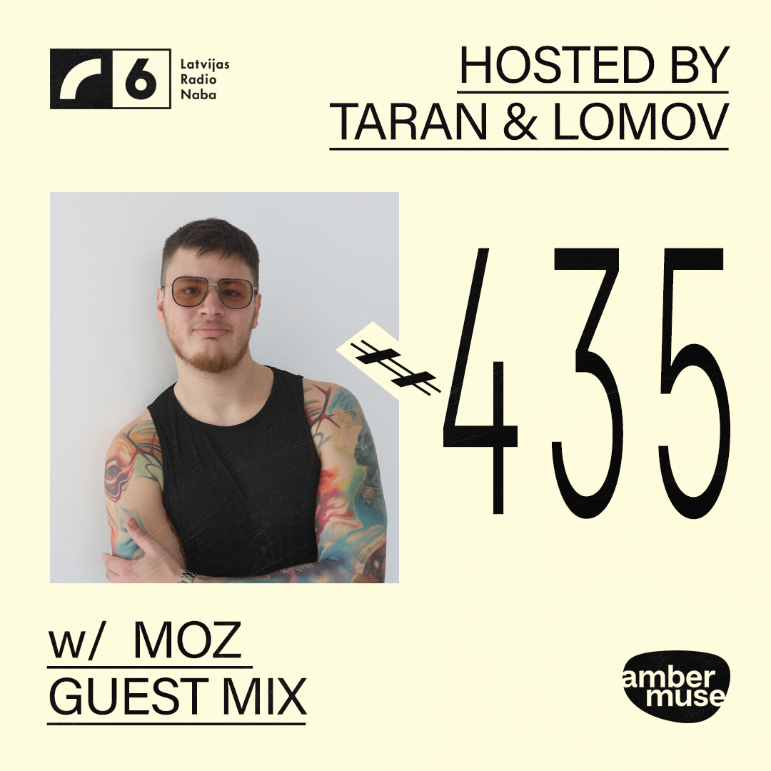 Amber Muse Radio #435: Taran & Lomov + mOZ guest mix // 23 Oct 2026