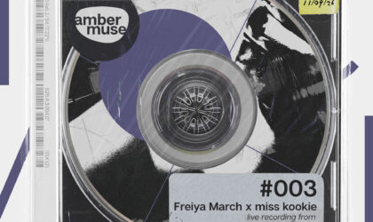 Amber Muse Live 003: Freiya March x miss kookie